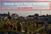 Dożynki Gminy Ostrów Mazowiecka 2020 - nie odbędą się Dożynki Gminy Ostrów Mazowiecka 2020 - nie odbędą się